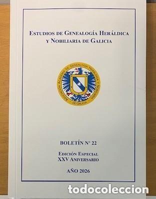 Second hand books: Estudios de Genealog&iacute;a Her&aacute;ldica y Nobiliaria de Galicia. N&ordm; 22 Edici&oacute;n especial XXV aniversario.