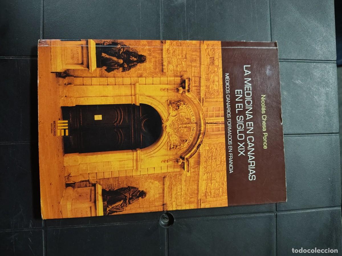 Libros de segunda mano: La medicina En Canarias En El Siglo XIX, Chesa Ponce