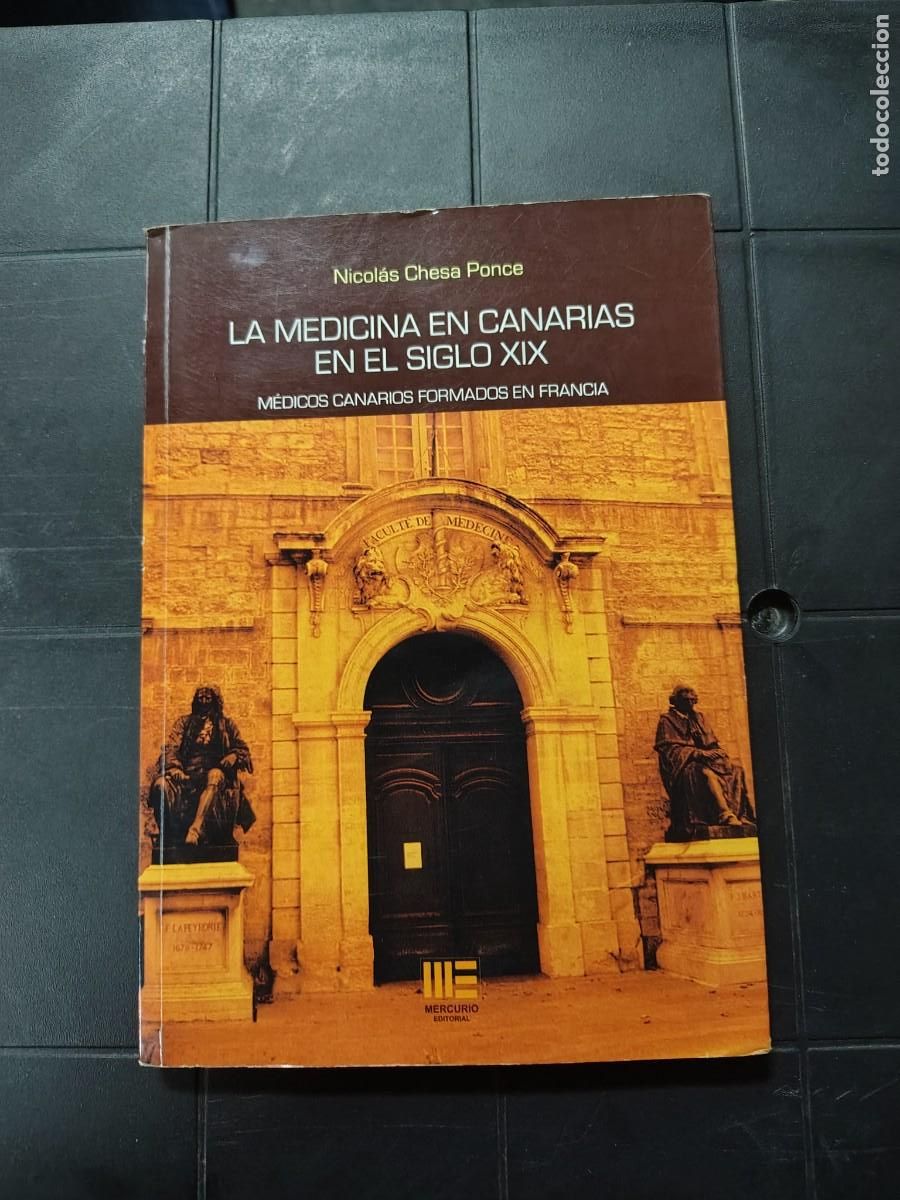 Libros de segunda mano: La medicina En Canarias En El Siglo XIX, Chesa Ponce