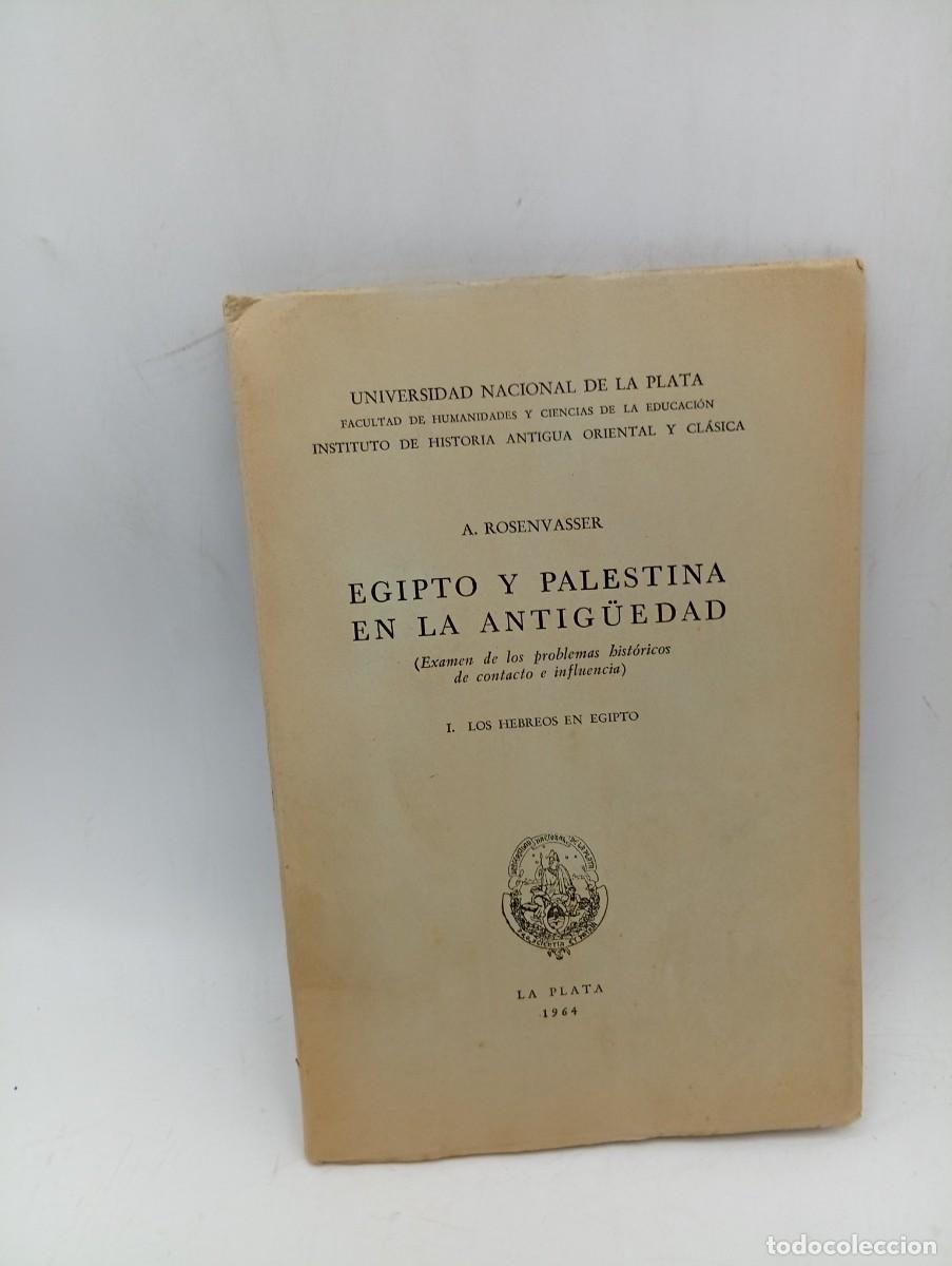 Libros de segunda mano: EGIPTO Y PALESTINA EN LA ANTIG&Uuml;EDAD. A. ROSENVASSER. 1964. PAGS: 60.