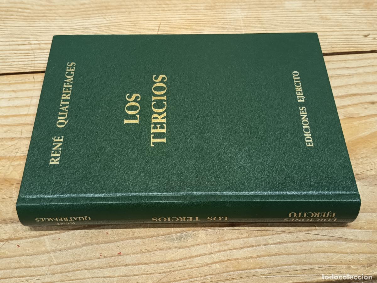 Libros de segunda mano: 1983 - REN&Eacute; QUATREFAGES. Los Tercios