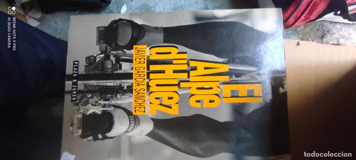 Libros de segunda mano: El alpe D&rsquo;Huez, Javier Garc&iacute;a S&aacute;nchez