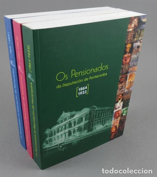 Livres d'occasion: OS PENSIONADOS DA DEPUTACION DE PONTEVEDRA. [3 TOMOS]. ARTE. PINTURA. ESCULTURA. GALICIA.