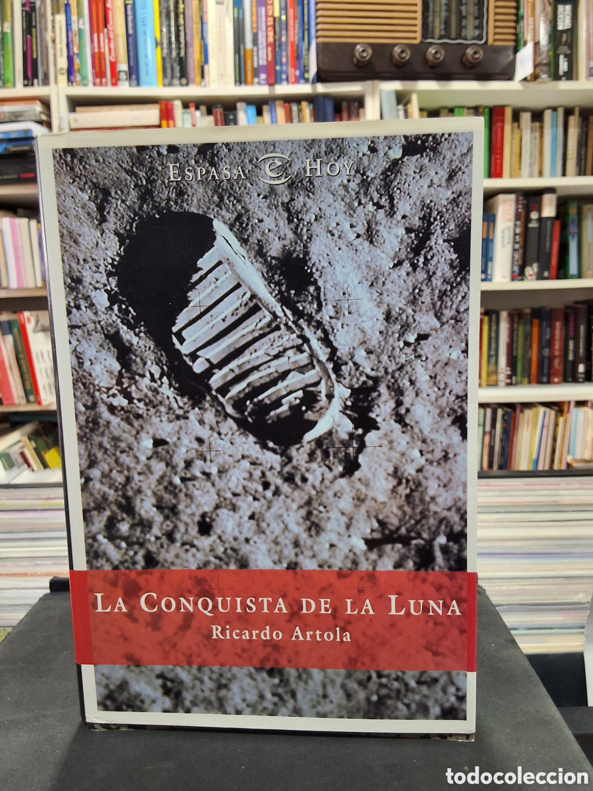 Libros de segunda mano: LA CONQUISTA DE LA LUNA - RICARDO ARTOLA - ENV&Iacute;O DESDE 1,50 &euro;