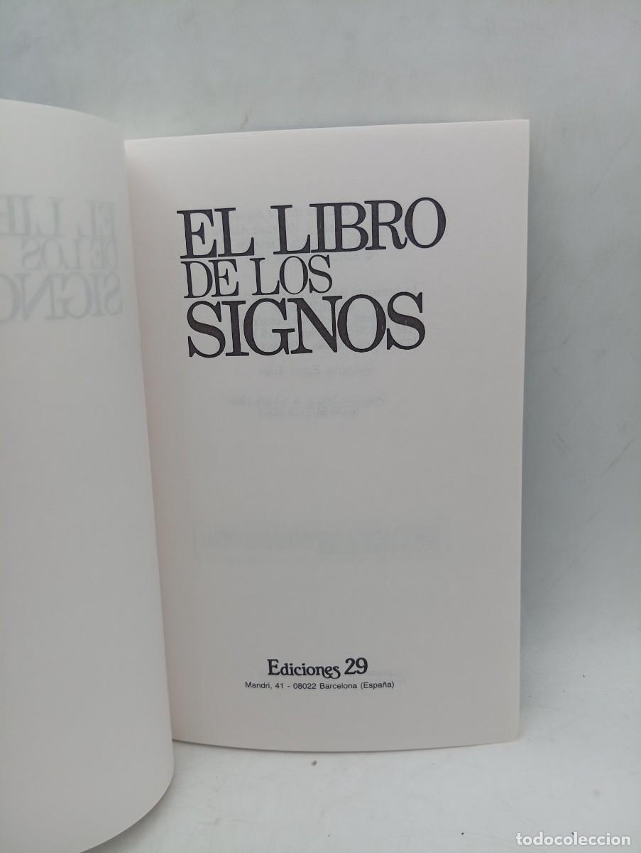Libros de segunda mano: EL LIBRO DE LOS SIGNOS. EDICIONES 29. 1980. PAGS : 238. - Foto 2