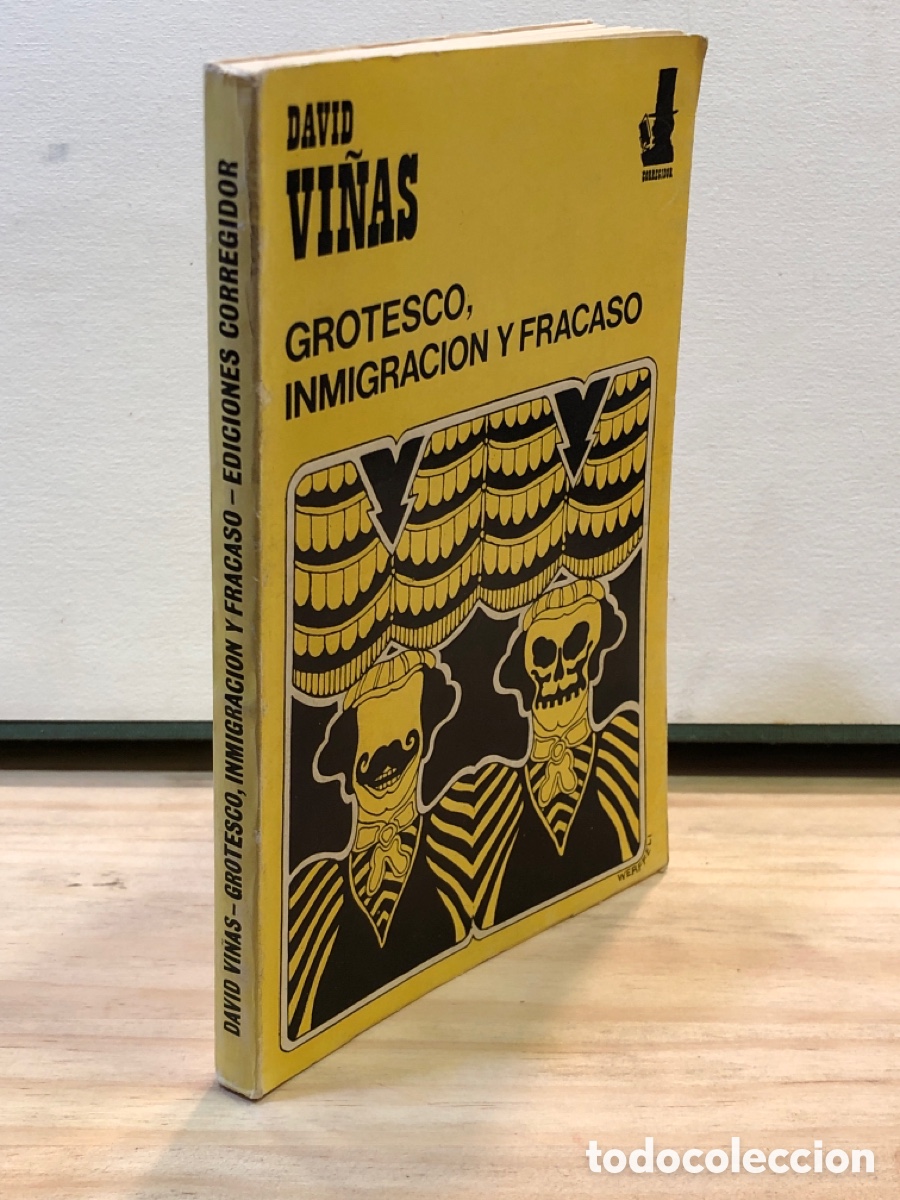 Libros de segunda mano: Grotesco, inmigracion y fracaso - David Vi&ntilde;as