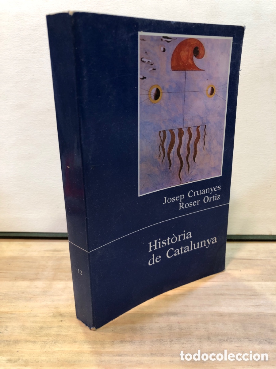 Libros de segunda mano: Historia de Catalunya - Josep Cruanyes, Roser Ortiz
