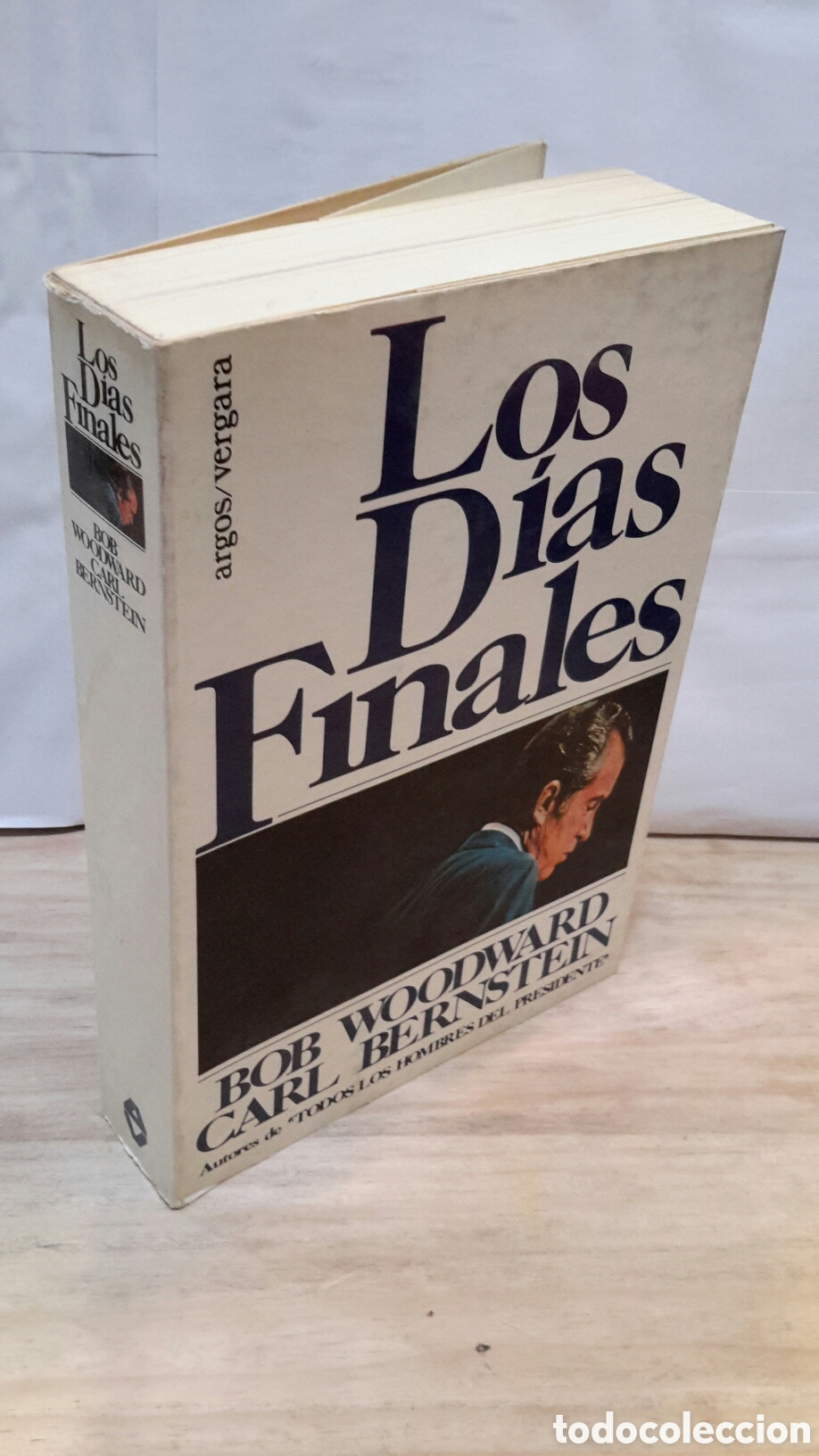 Libros de segunda mano: Loa dias Finales Bob woodward carl bernstein - Foto 1