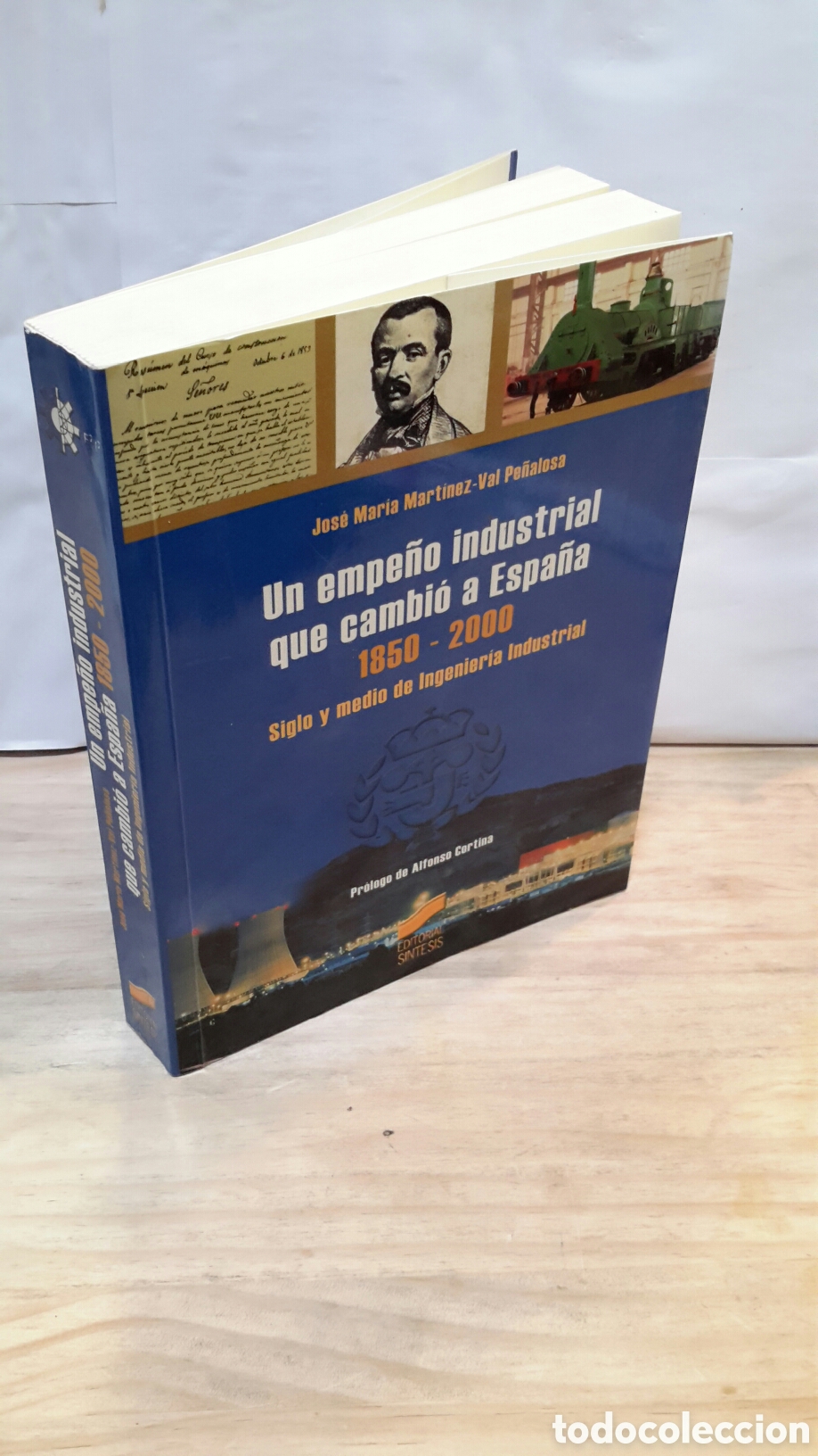Libri di seconda mano: Un empe&ntilde;o industrial que cambio a Espa&ntilde;a 1850-2000