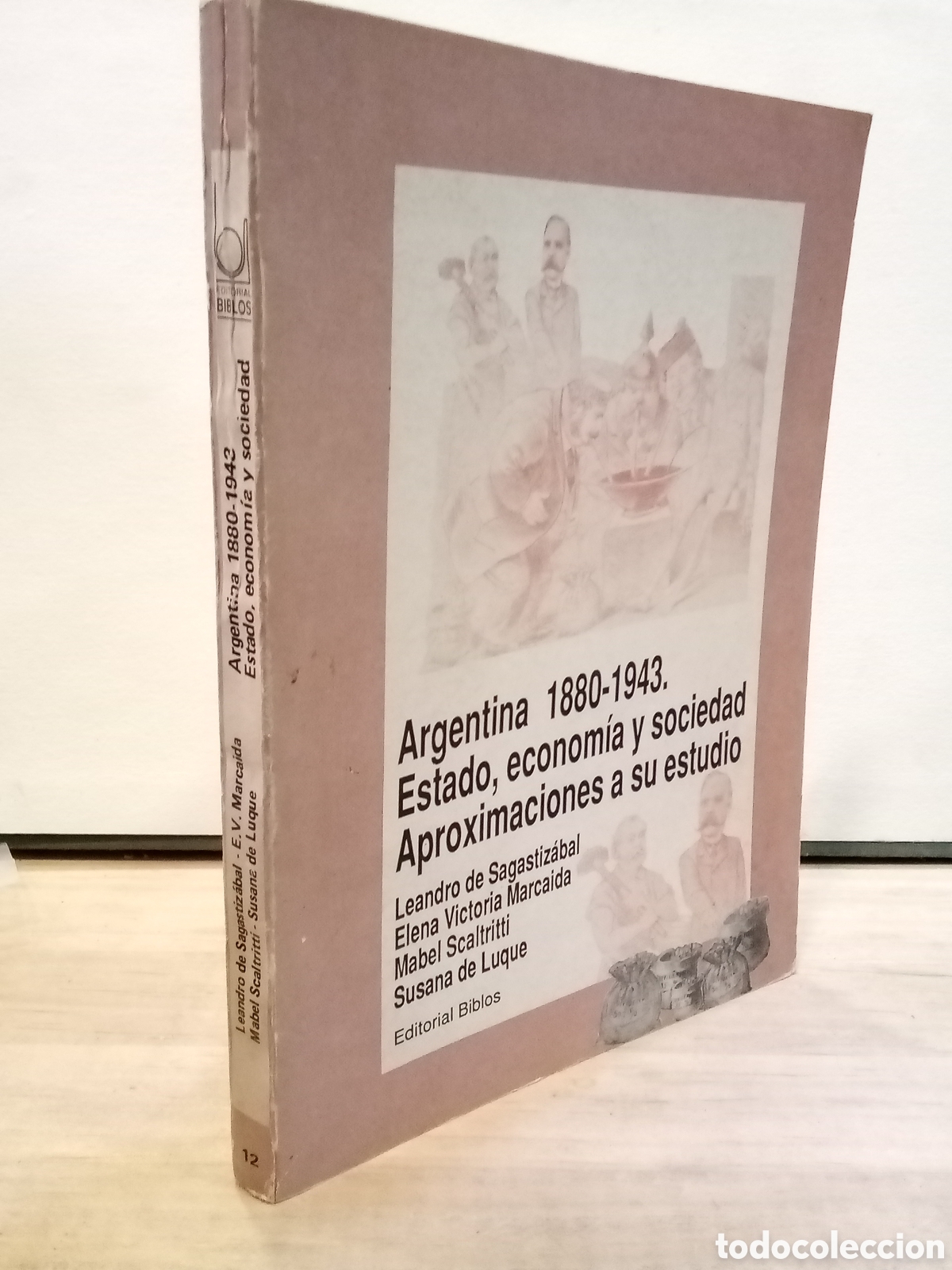 Libri di seconda mano: Argentina 1880-1943. Estado, economia y sociedad. Aproximaciones a su estudio - Varios autores