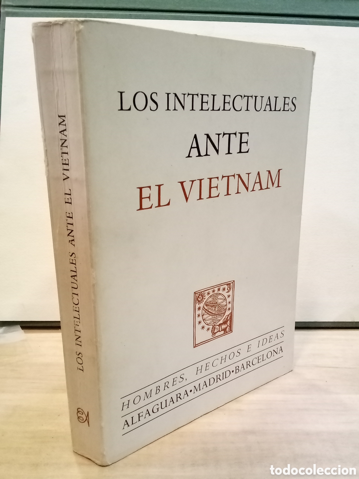 Libri di seconda mano: Cecil Woolf, John Bagguley - Los intelectuales ante Vietnam