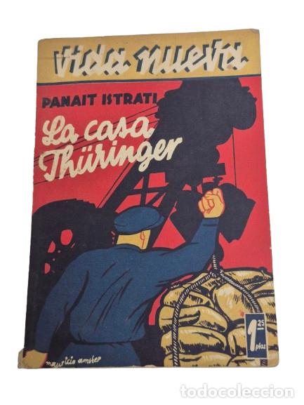 Libros de segunda mano: La Casa Th&uuml;ringer - Pana&iuml;t Istrati - Colecci&oacute;n Vida Nueva - 1933 - Edit. Fenix. Madrid, 1933 - 70