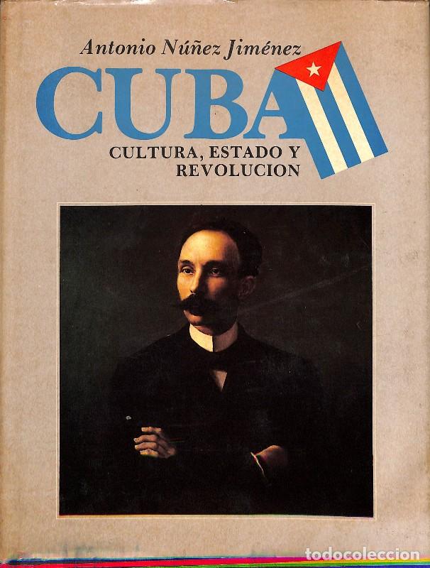 Libros de segunda mano: Cuba, Cultura, Estado y Revoluci&oacute;n - Antonio N&uacute;&ntilde;ez Jim&eacute;nez - Editorial Presencia Latinoamericana