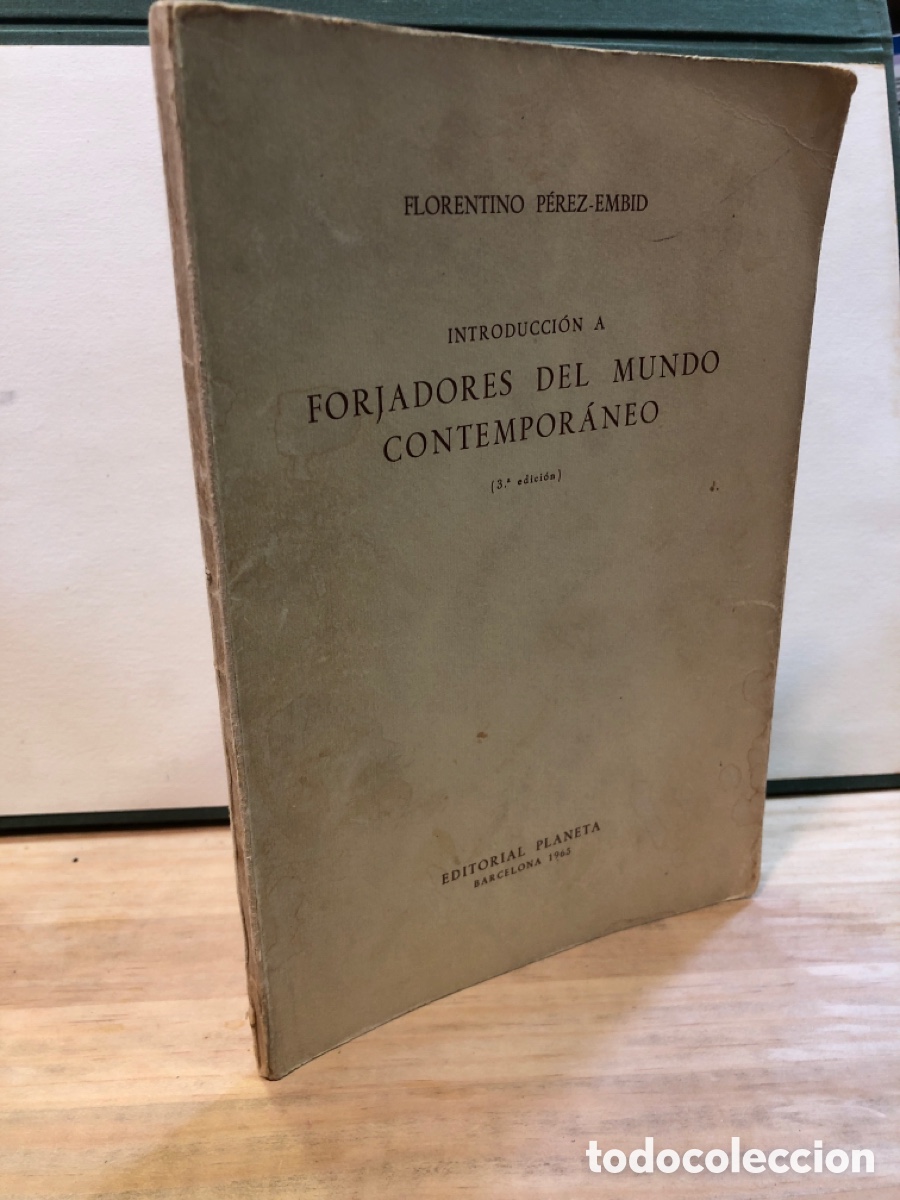 Gebrauchte B&uuml;cher: Florentino P&eacute;rez-Embid - Introducci&oacute;n a forjadores del mundo contampor&aacute;neo (3&ordf; ed.)