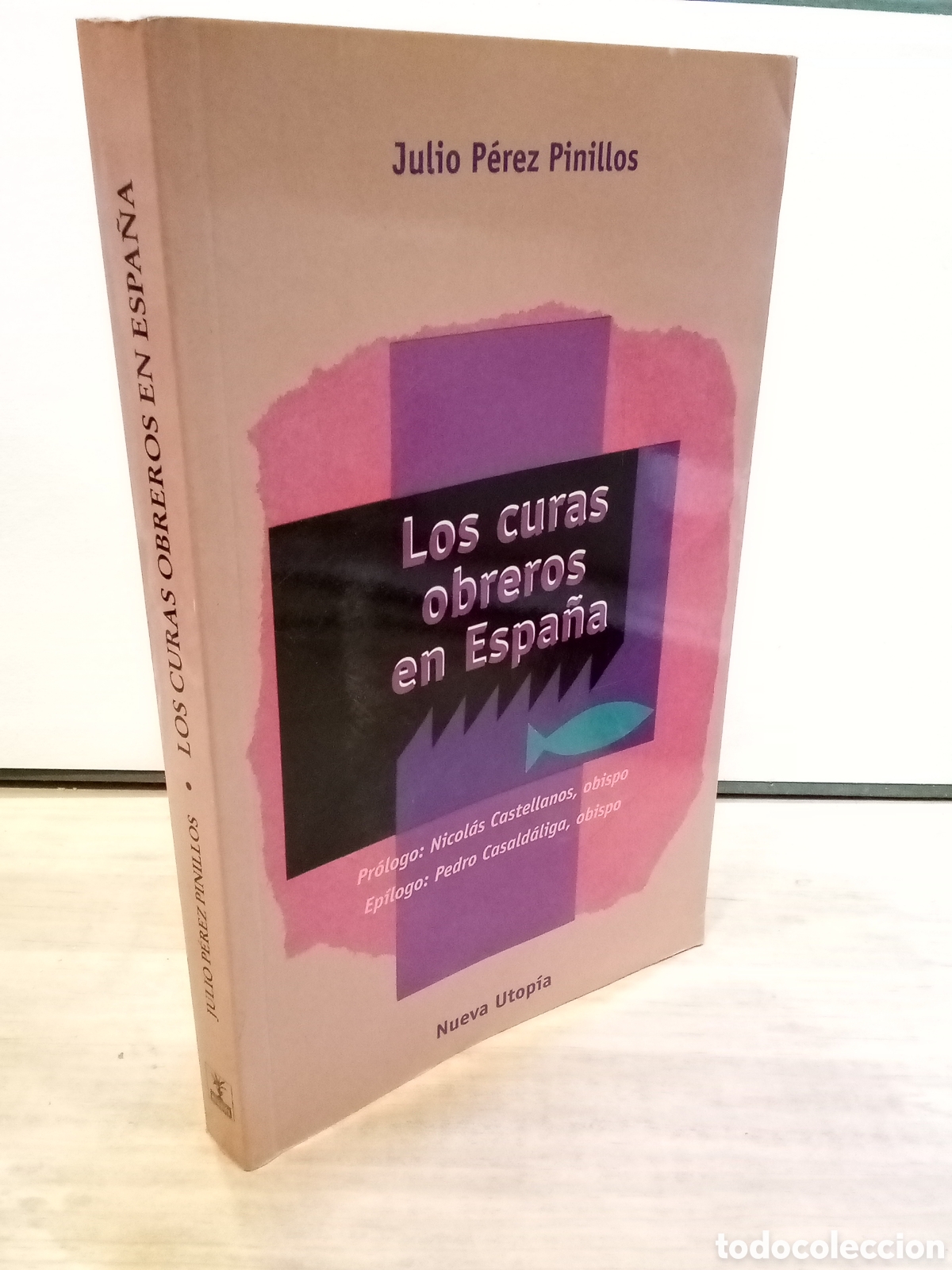 Gebrauchte B&uuml;cher: Los curas obreros en Espa&ntilde;a - Julio Perez Pinillos