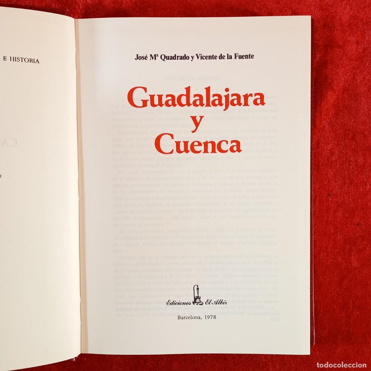 Libros de segunda mano: GUADALAJARA Y CUENCA - JOS&Eacute; M&ordf; QUADRADO Y VICENTE DE LA FUENTE - NUMERADO / 27