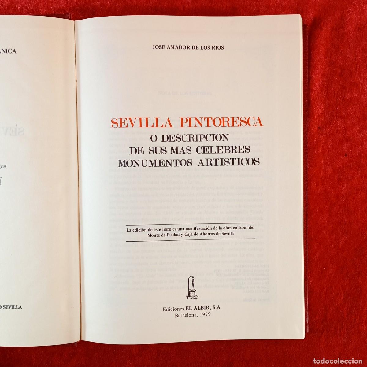 Libros de segunda mano: SEVILLA PINTORESCA - JOSE AMADOR DE LOS RIOS - 1979 - EL ALBIR - NUMERADO / 28