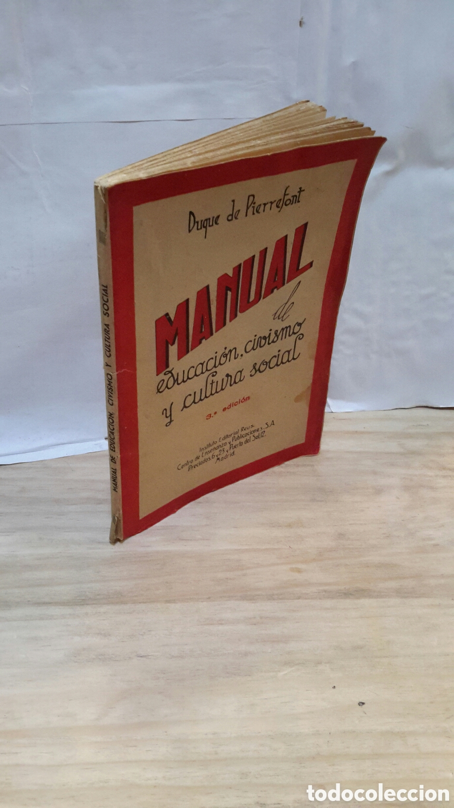 Libri di seconda mano: Duque de pierreFont Manual de educacion civismou Cultura social