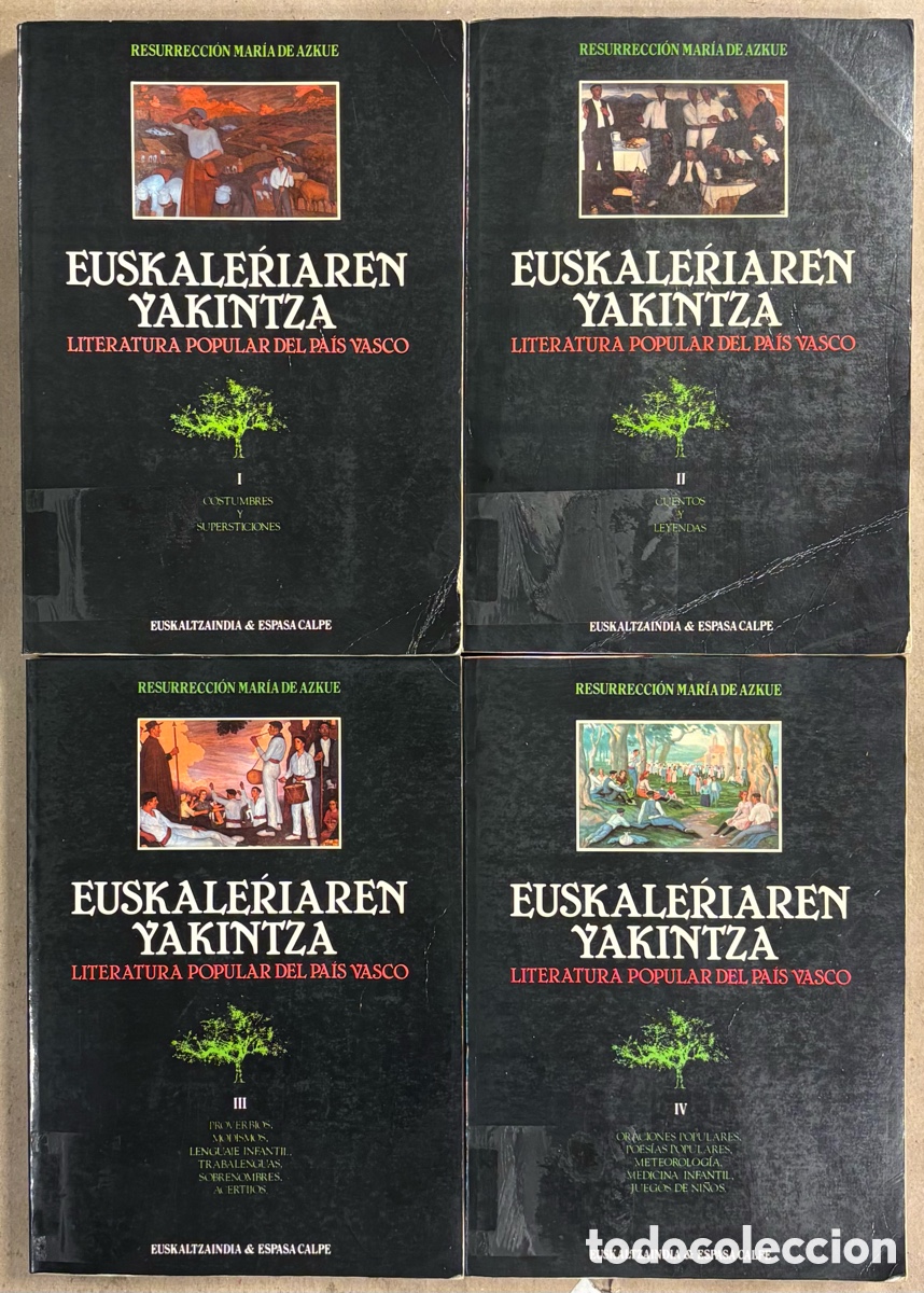 Libros de segunda mano: EUSKALERRIAREN YAKINTZA, LITERATURA POPULAR DEL PA&Iacute;S VASCO. RESURRECCI&Oacute;N MAR&Iacute;A DE AZKUE. 4 TOMOS