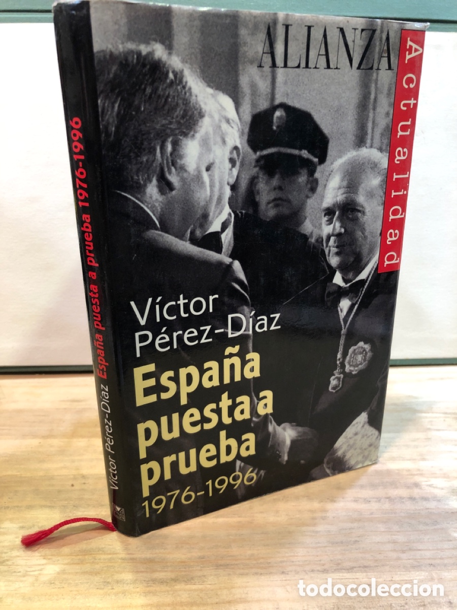 Second hand books: Espa&ntilde;a puesta a prueba 1976 - 1996 - Victor Perez-Diaz