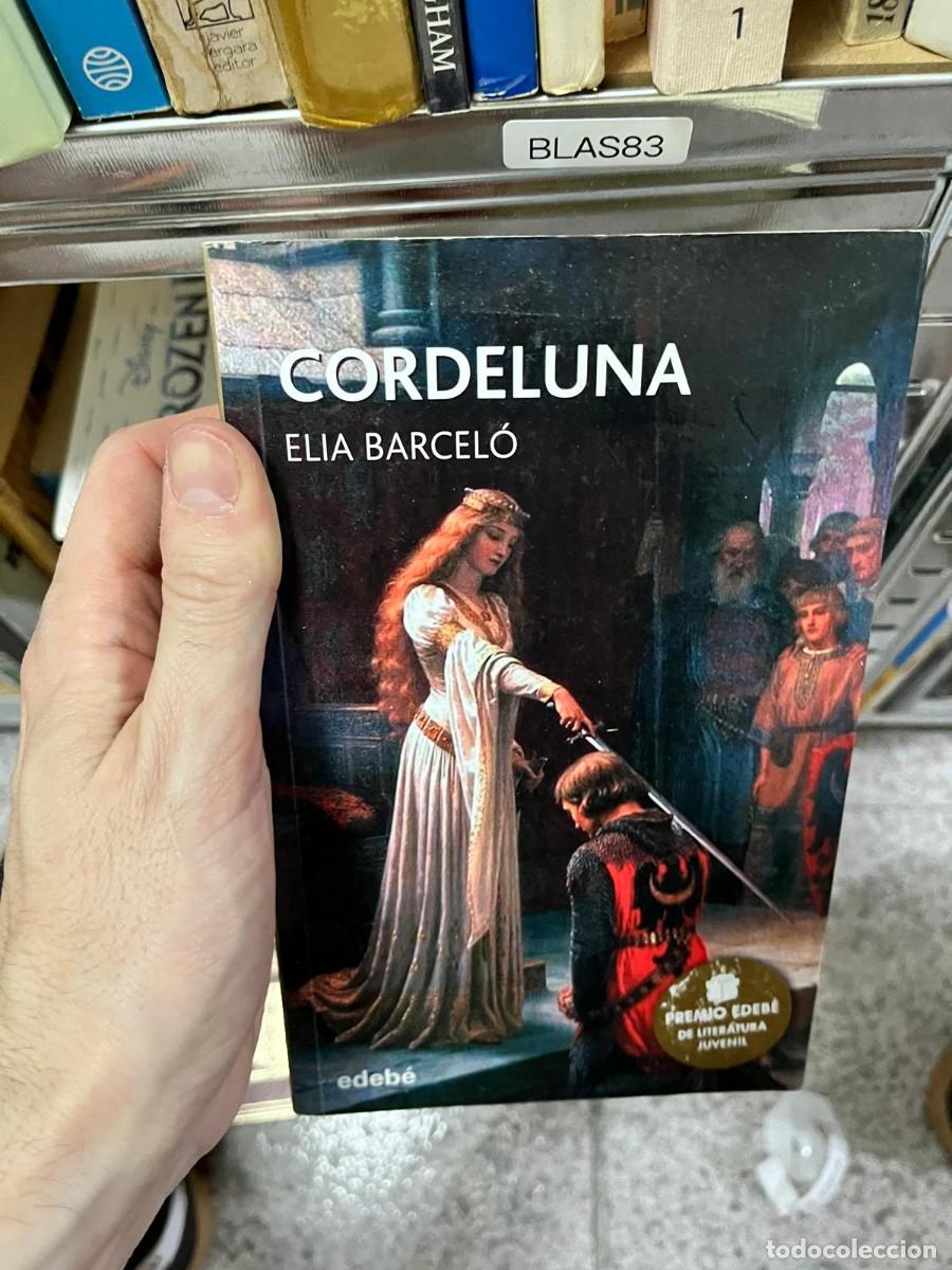 Livros em segunda m&atilde;o: BLAS83 &ndash; Cordeluna &ndash; Elia Barcel&oacute; &ndash; Edeb&eacute; &ndash; Fantas&iacute;a hist&oacute;rica juvenil.