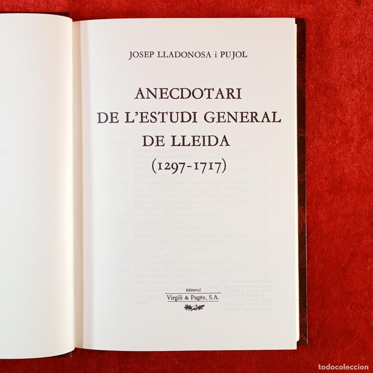 Libros de segunda mano: ANECDOTARI DE L'ESTUDI GENERAL DE LLEIDA - 1297-1717 - 1988 - JOSEP LLADONOSA PUJOL - VIRGILI / 36