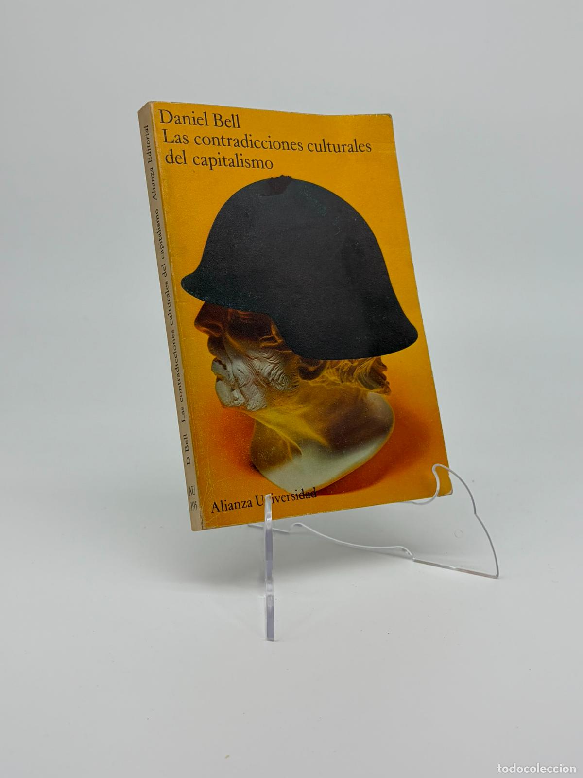 Libros de segunda mano: Las contradicciones culturales del capitalismo.- Bell, Daniel