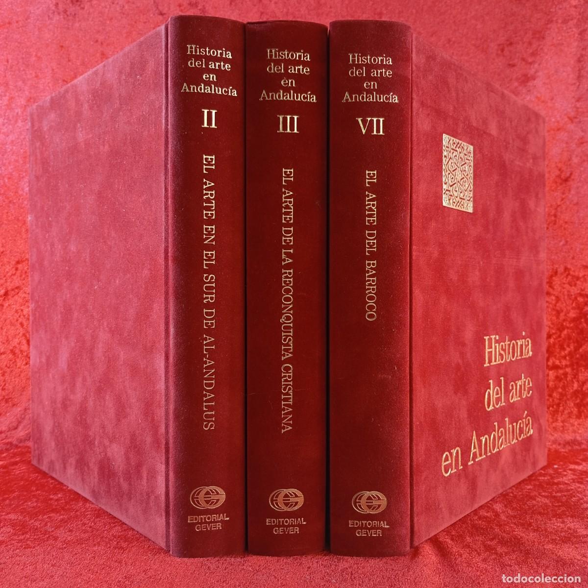Libros de segunda mano: HISTORIA DEL ARTE EN ANDALUC&Iacute;A - EDITORIAL GEVER - BARROCO, RECONQUISTA CRISTIANA Y AL-LANDALUS / 42