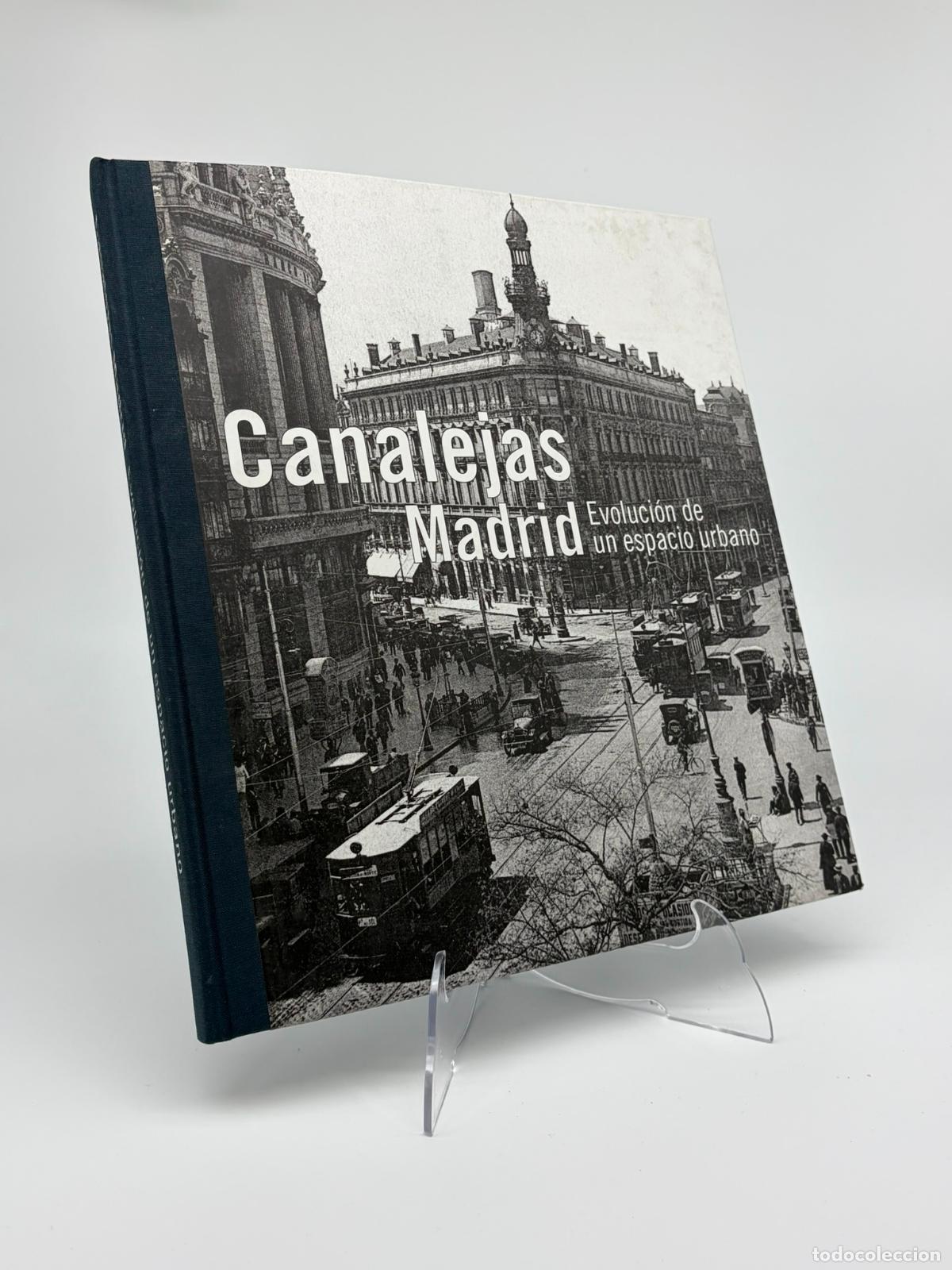 Libros de segunda mano: Canalejas Madrid. Evoluci&oacute;n urbana zona Puerta del Sol y centro