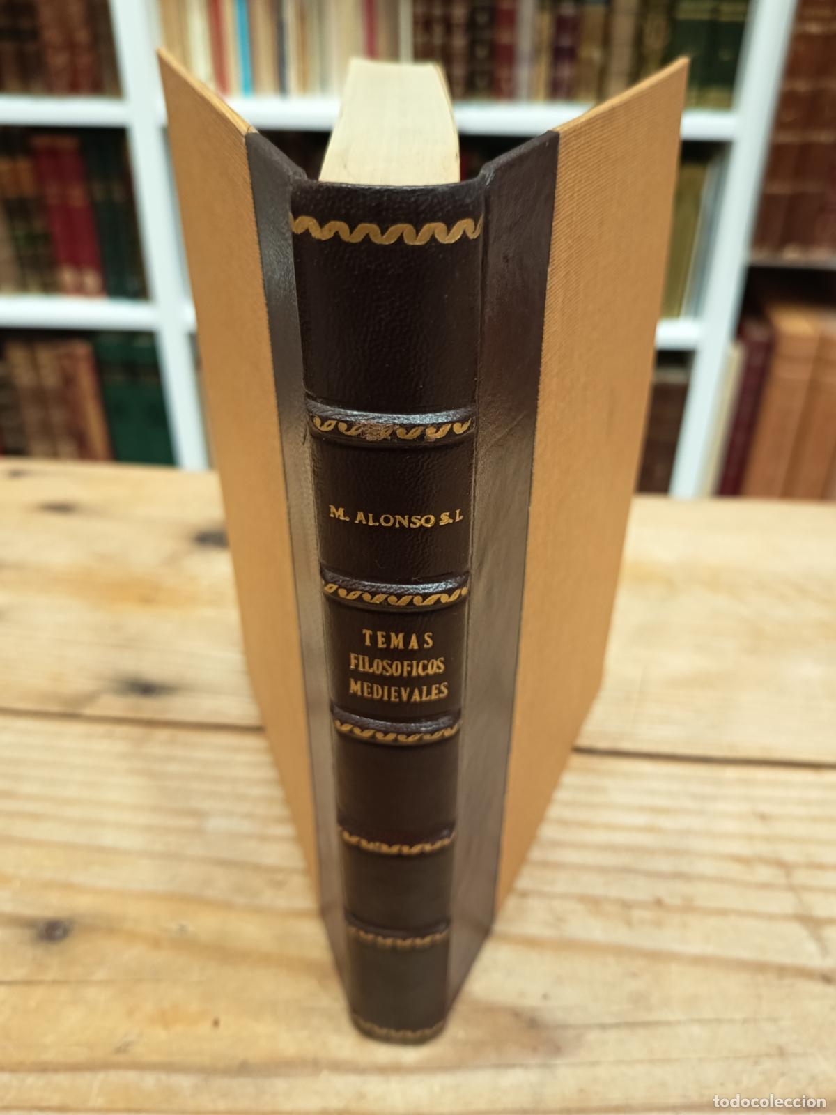 Libros de segunda mano: 1959 - MANUEL ALONSO. Temas Filos&oacute;ficos Medievales. (Ibn Dawud y Gundisalvo)