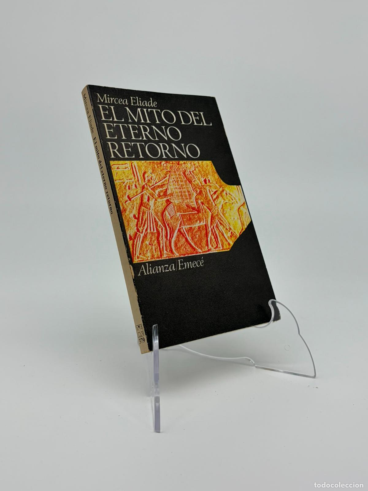 Libros de segunda mano: El mito del eterno retorno - Eliade, Mircea