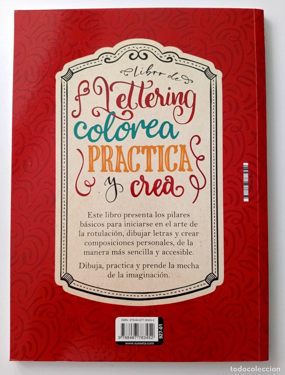 Libros de segunda mano: LIBRO DE LETTERING, COLOREA, PRACTICA Y CREA - Foto 5