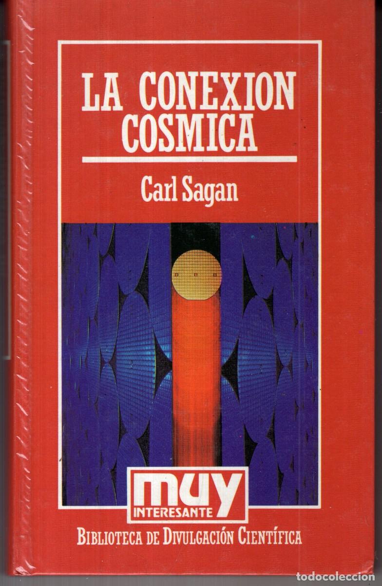 Libros de segunda mano: LA CONEXION COSMICA (CARL SAGAN) ORBIS - CARTONE - BUEN ESTADO - OFI15J