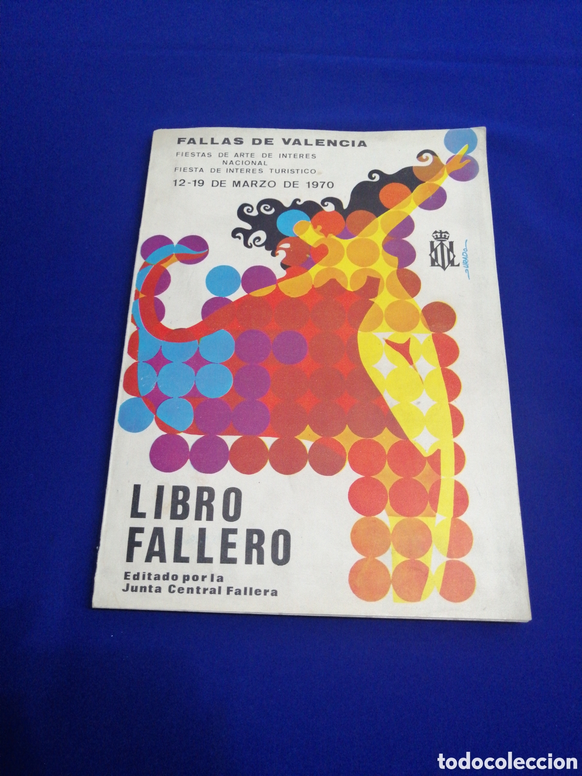 Libros de segunda mano: LIBRO FALLERO 1970 EDITADO JUNTA CENTRAL FALLERA - Foto 1