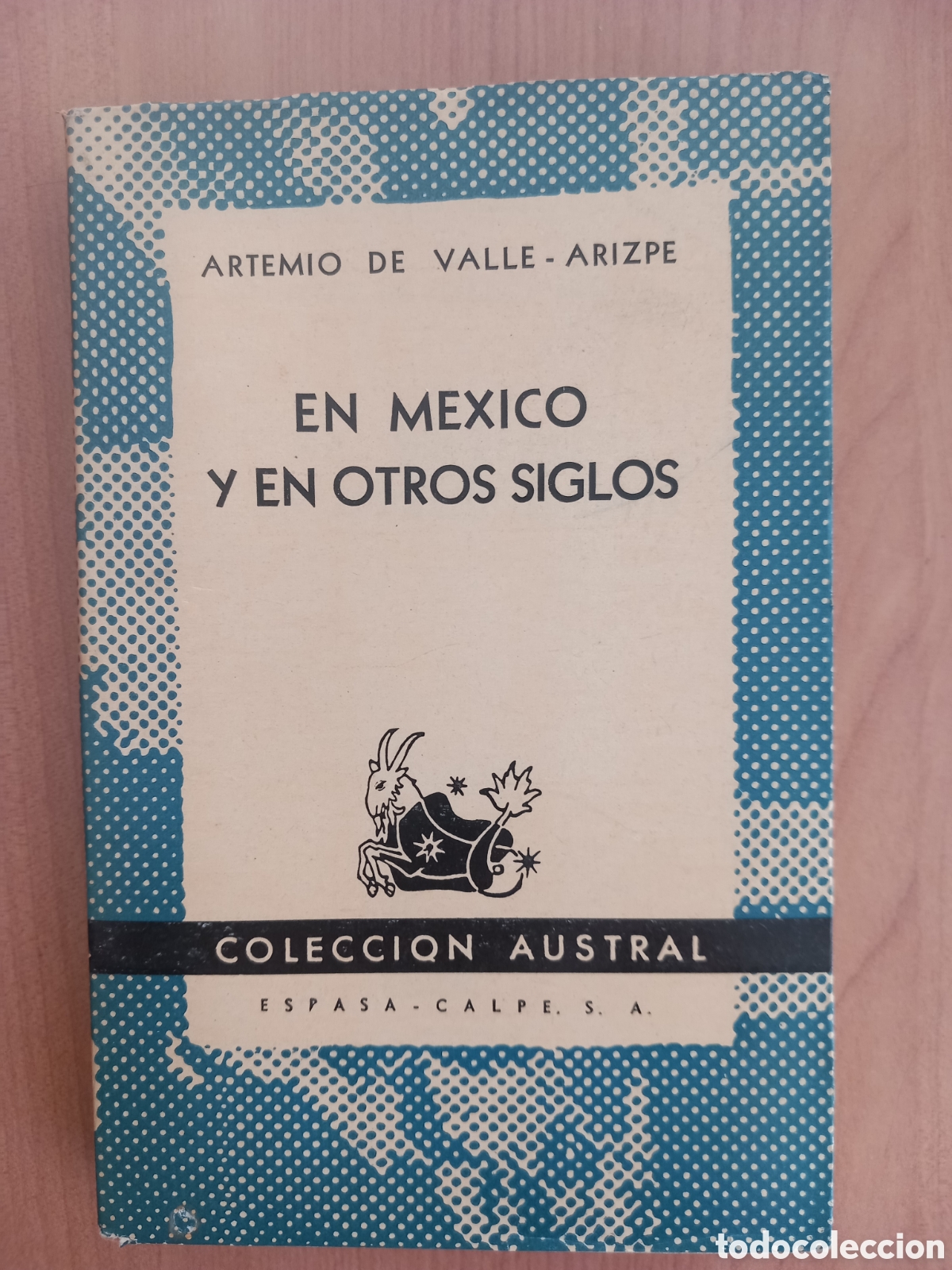 Libros de segunda mano: En Mexico y en otros siglos