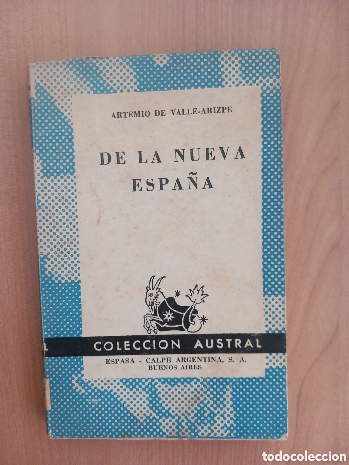 Libros de segunda mano: De la Nueva Espa&ntilde;a. Valle-Arizpe