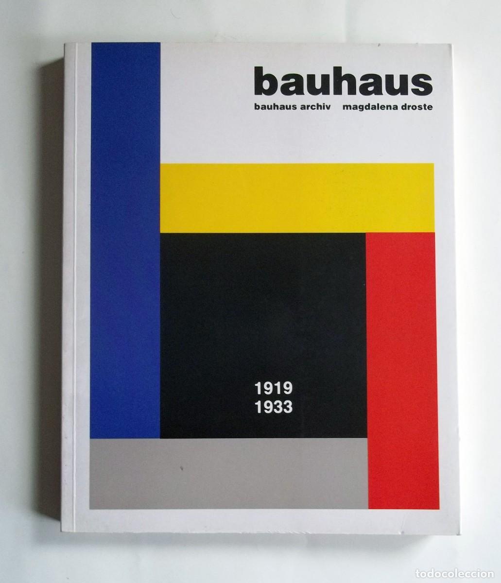 Libros de segunda mano: Bauhaus 1919 - 1933 de Magdalena Droste