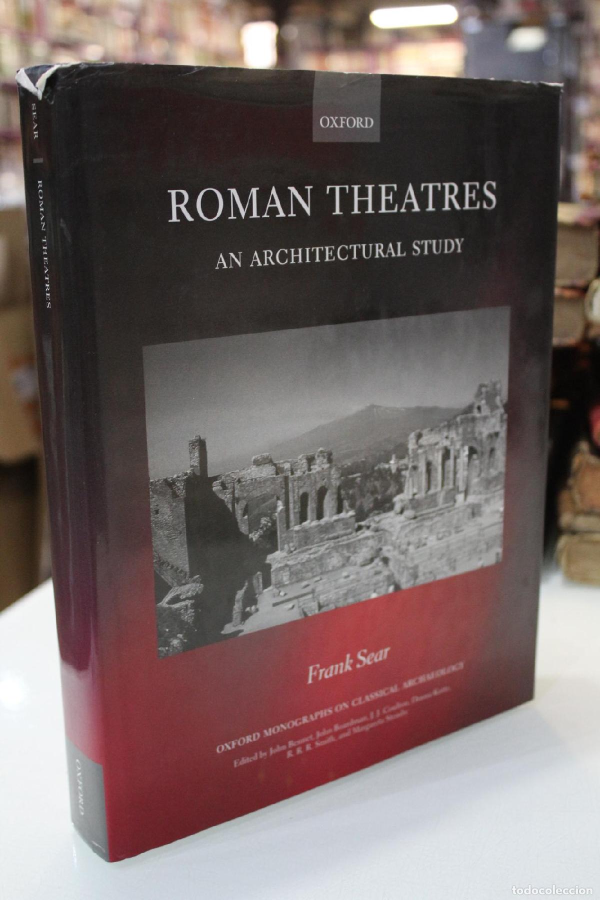 Libros de segunda mano: Roman Theatres. An Arquitectural Study. - Sear, Frank