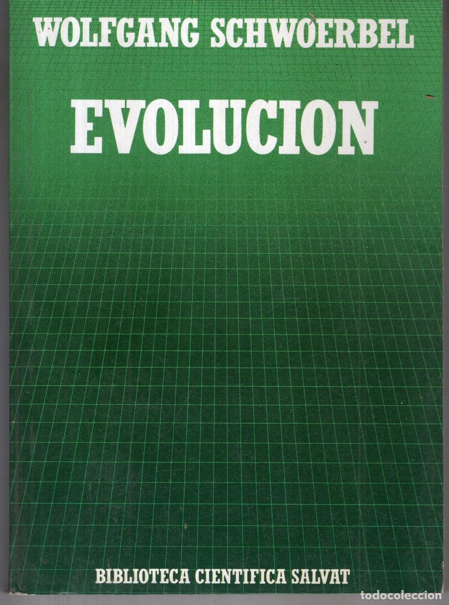 Libros de segunda mano: EVOLUCION (WOLFGANG SCHWOERBEL) - BIBLIOTECA CIENTIFICA SALVAT - OFI15J