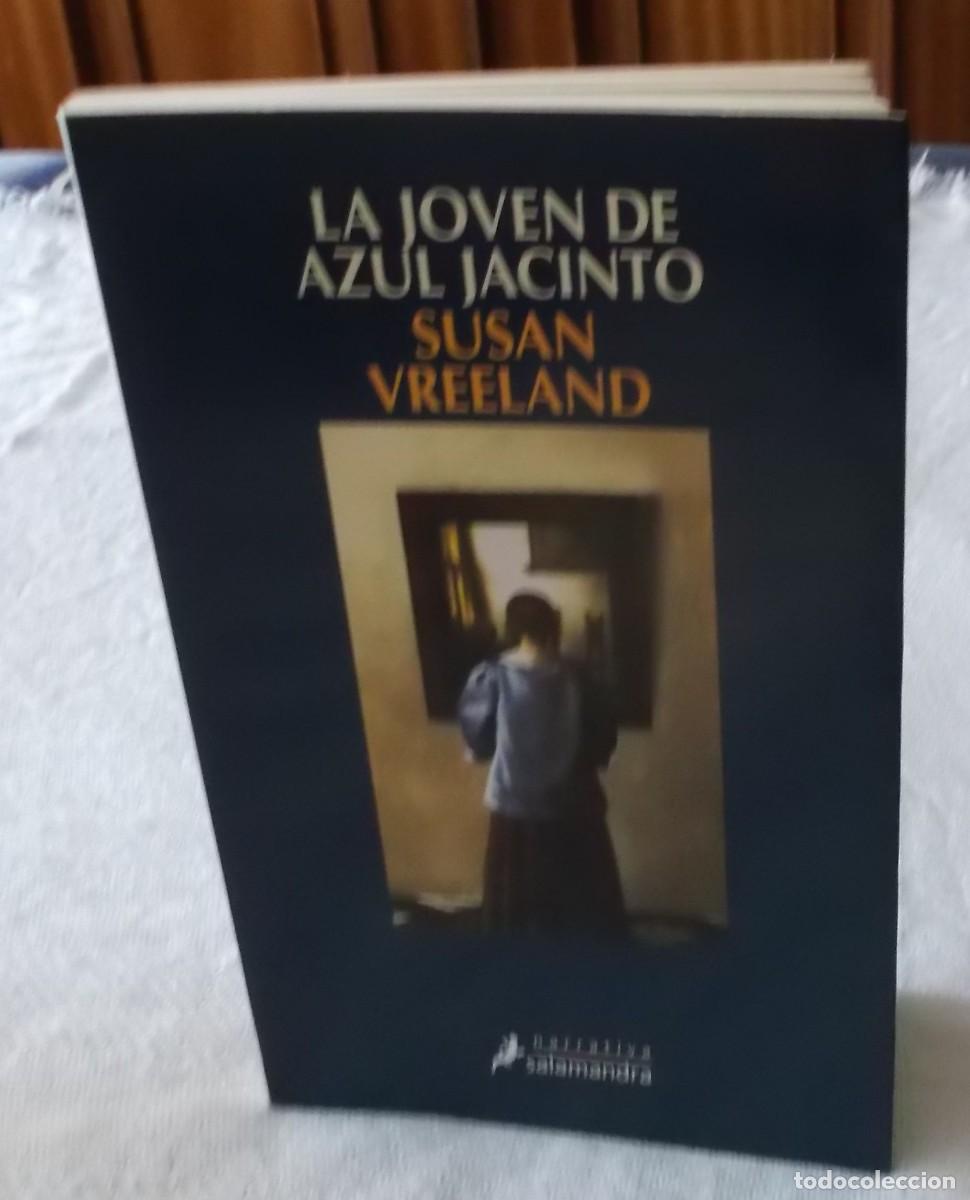 Libros de segunda mano: La joven de azul jacinto Susan Vreeland primera edicion 2001