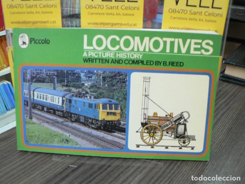 Libros de segunda mano: Locomotives: A Picture History - Brian Reed - Pan Books - Piccolo Books