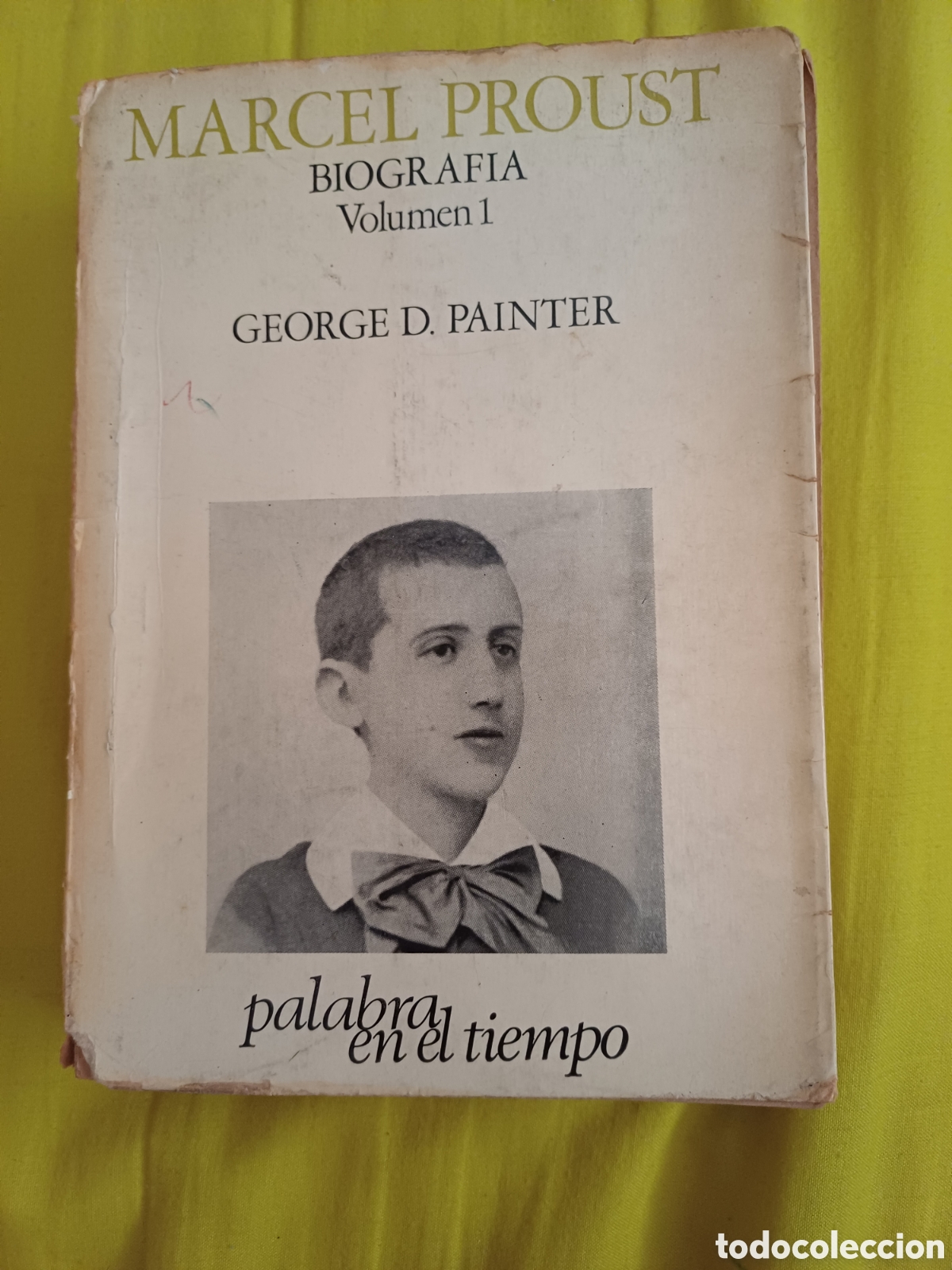 Libros de segunda mano: Marcel Proust Biografia George D. Painter Volumrn 1 Palabra en el tiempo Lumen Miserachs Tusquets