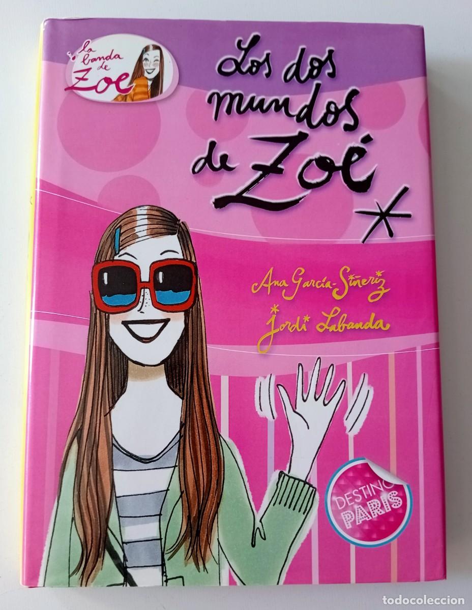 Libri di seconda mano: LIBRO LOS DOS MUNDOS DE ZO&Eacute; DE ANA GARC&Iacute;A SI&Ntilde;ERIZ Y JORDI LABANDA