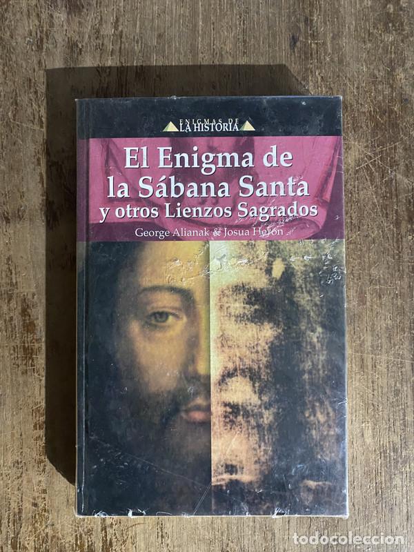 Libri di seconda mano: El Enigma de la Sabana Santa y otros Lienzos Sagrados - Alianak, George & Hefon, Josua