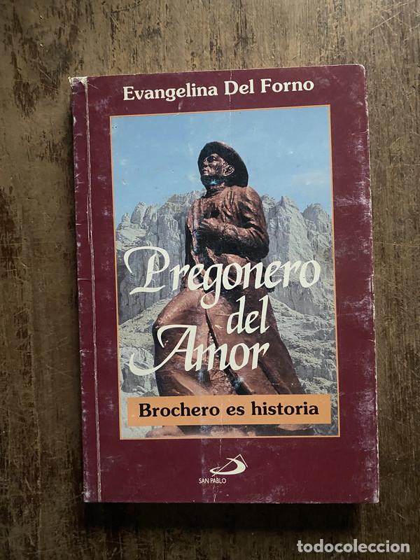 Livres d'occasion: Pregonero del Amor - Del Forno, Evangelina