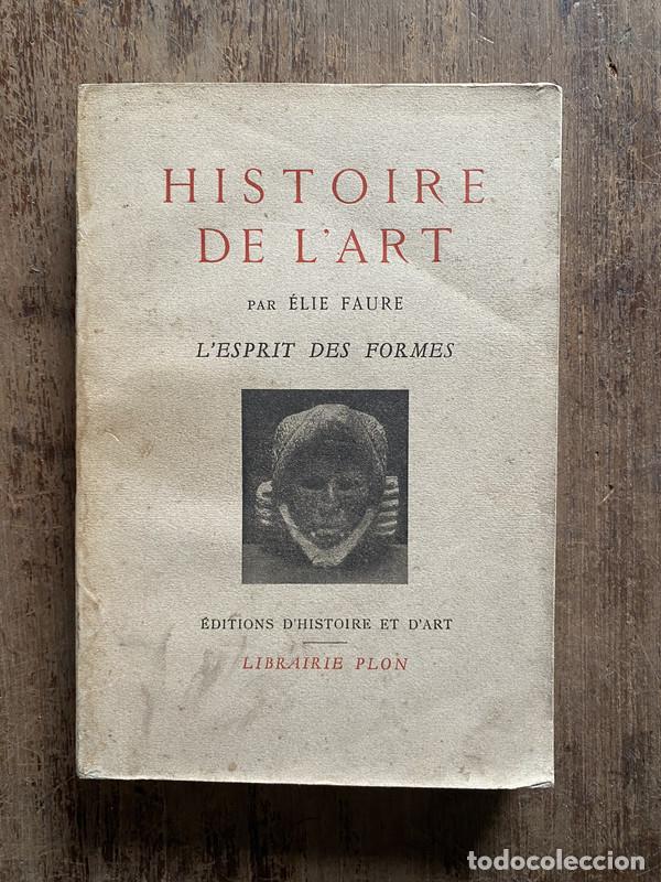 Libros de segunda mano: Histoire de lArt (en frances) - Faure, elie - Foto 1