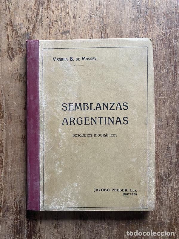 Libros de segunda mano: Semblanzas Argentinas - Massey, Virginia B. de