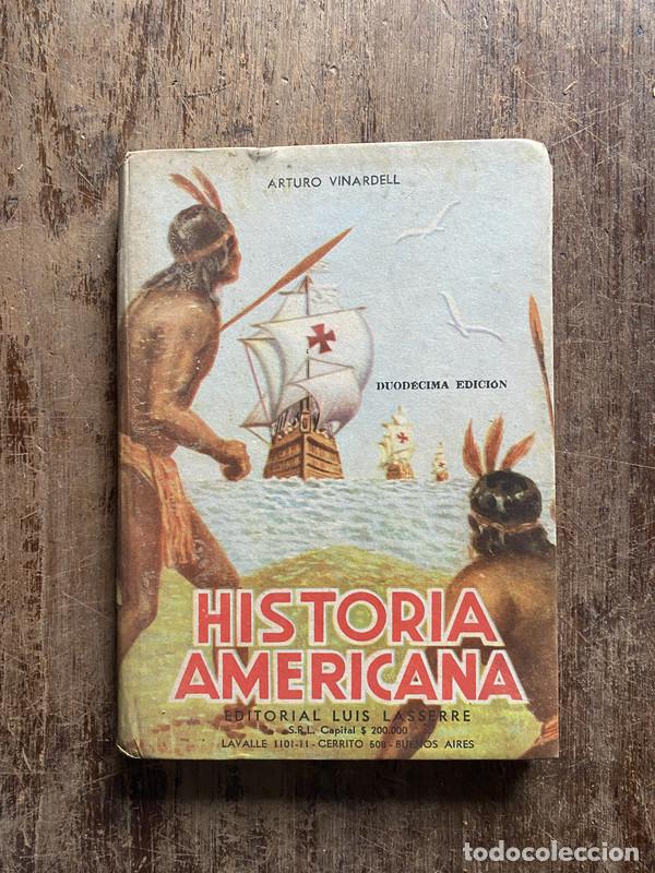 Livres d'occasion: Historia Americana - Vinardell, Arturo