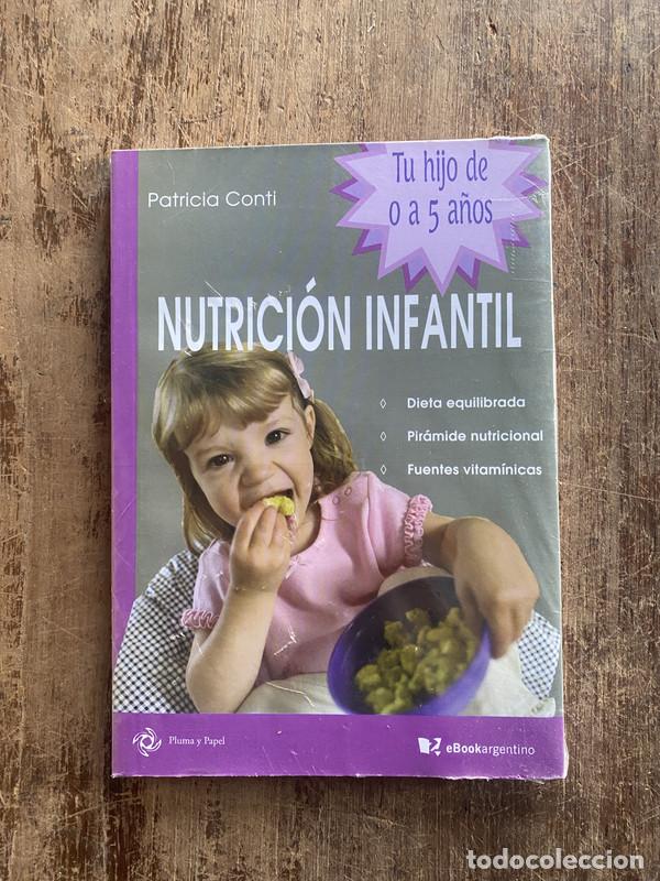 Libros de segunda mano: Nutricion Infantil - Conti, Patricia