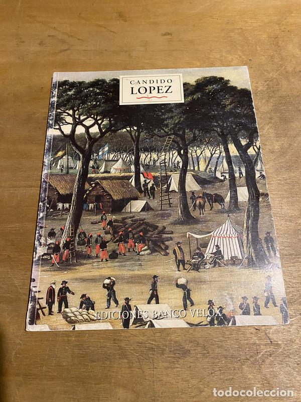 Libros de segunda mano: Candido Lopez - Lopez, Candido - Foto 1